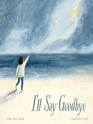 cover image of I'll Say Goodbye